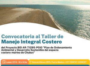 Chubut avanza con su plan de ordenamiento y desarrollo sostenible del territorio costero-marino