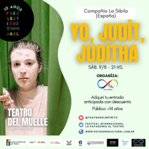 Festival Internacional “La Patagonia al Teatro” celebra su décima edición en Chubut